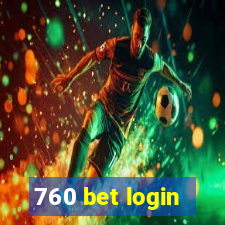 760 bet login