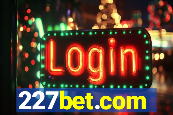 227bet.com