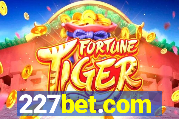 227bet.com