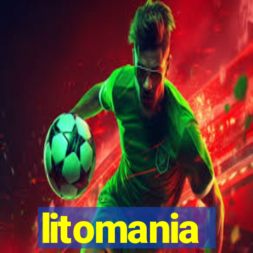 litomania