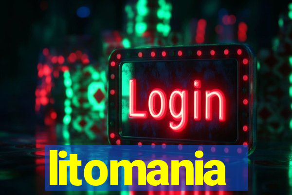 litomania