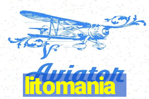 litomania