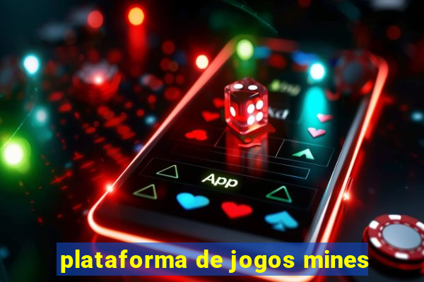 plataforma de jogos mines