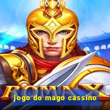 jogo do mago cassino