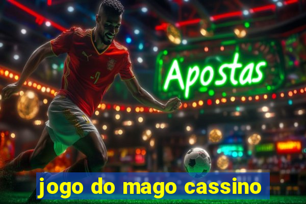 jogo do mago cassino