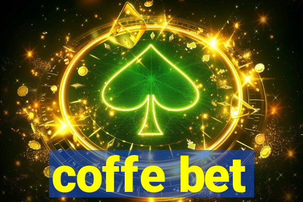 coffe bet