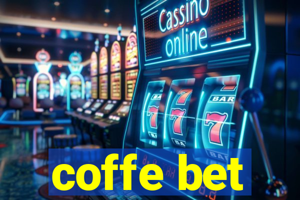 coffe bet