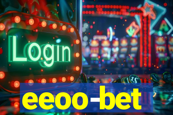 eeoo-bet