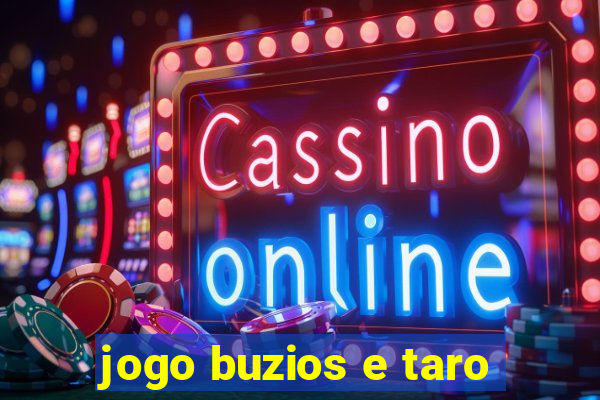 jogo buzios e taro