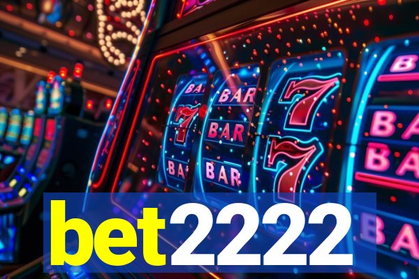 bet2222