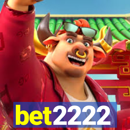 bet2222