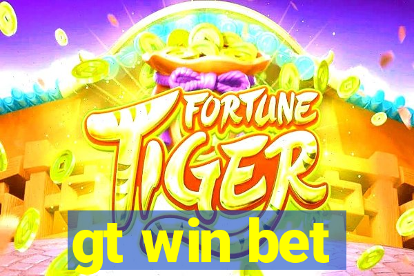 gt win bet