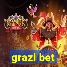 grazi bet