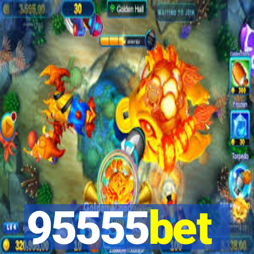 95555bet