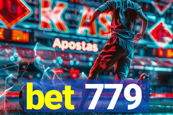 bet 779