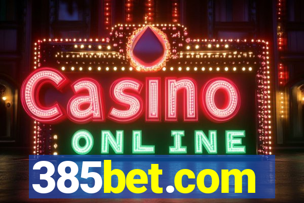 385bet.com