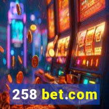 258 bet.com