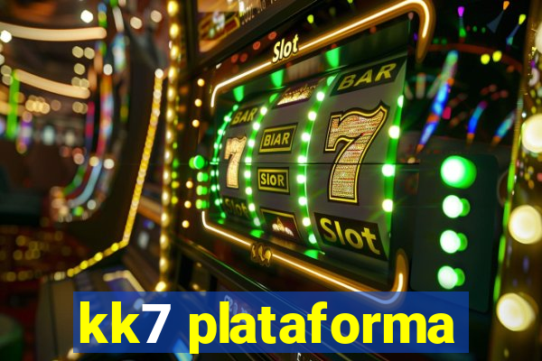 kk7 plataforma