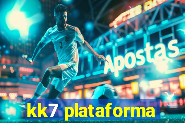 kk7 plataforma