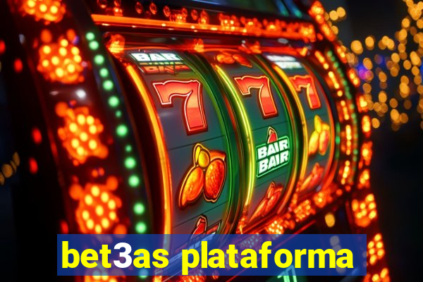 bet3as plataforma