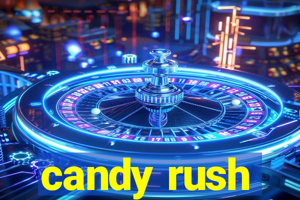 candy rush