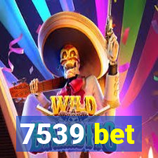 7539 bet