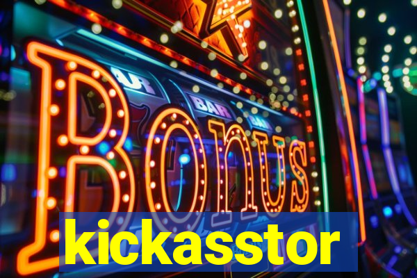 kickasstor