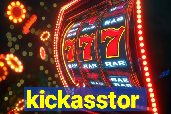 kickasstor