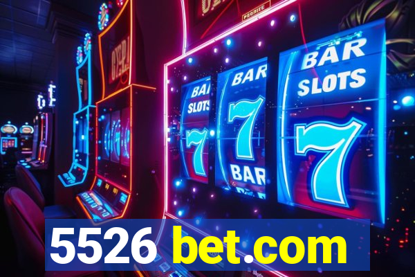 5526 bet.com