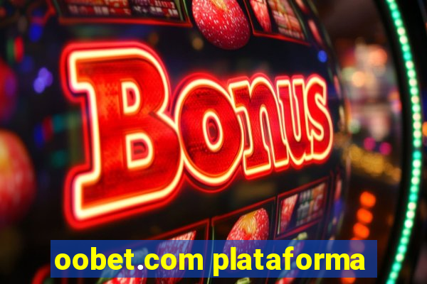 oobet.com plataforma