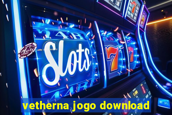 vetherna jogo download