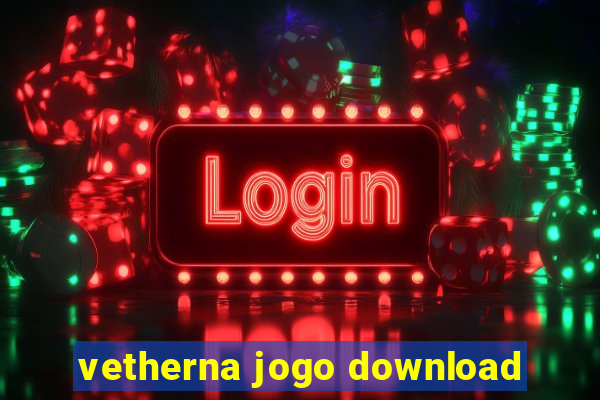 vetherna jogo download