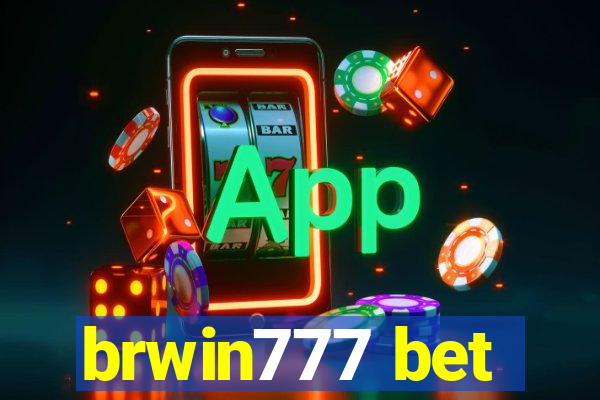 brwin777 bet