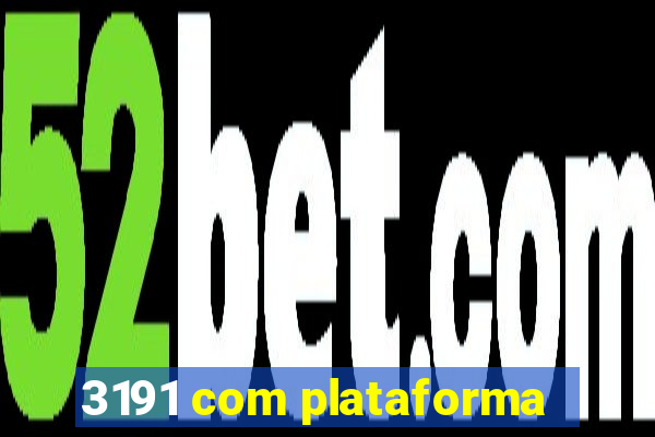 3191 com plataforma