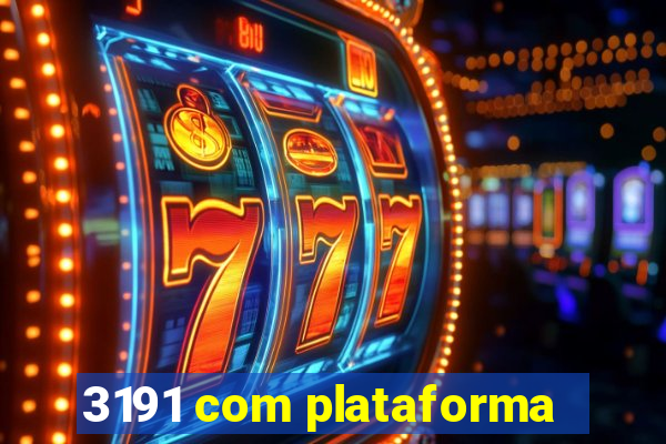 3191 com plataforma