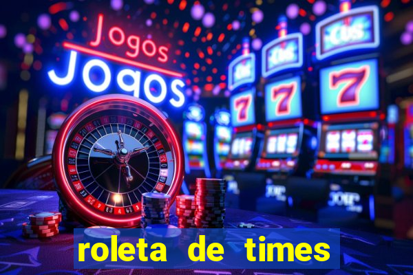 roleta de times (fifa 23)