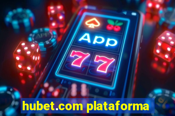 hubet.com plataforma