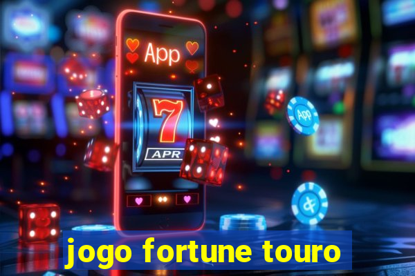 jogo fortune touro