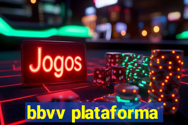 bbvv plataforma