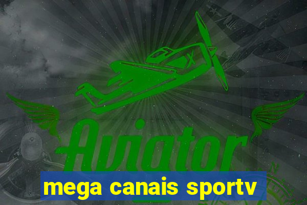 mega canais sportv