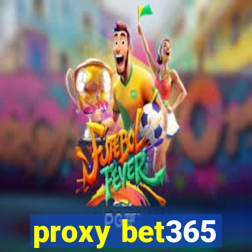 proxy bet365