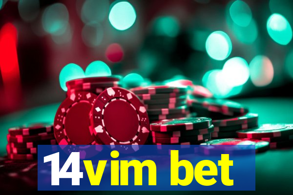 14vim bet