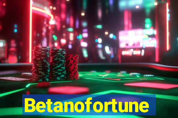 Betanofortune