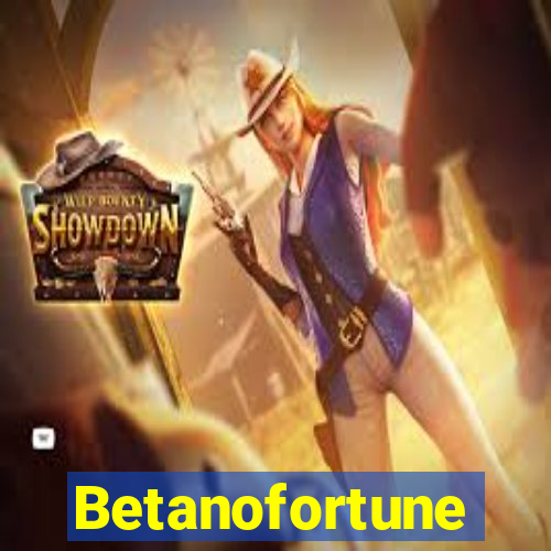 Betanofortune