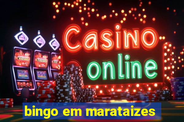 bingo em marataizes