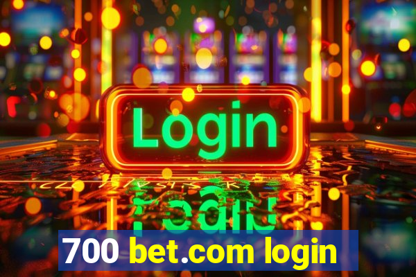 700 bet.com login