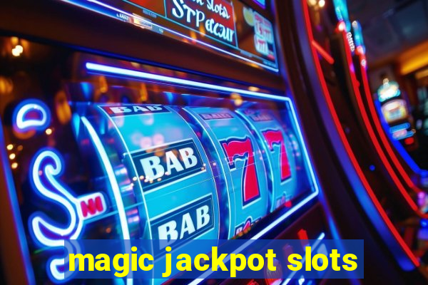 magic jackpot slots