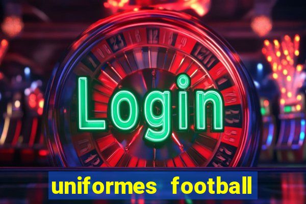 uniformes football league 2024