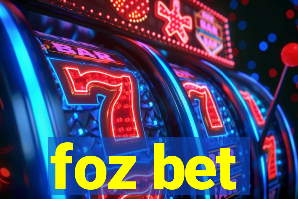 foz bet