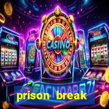 prison break completo online